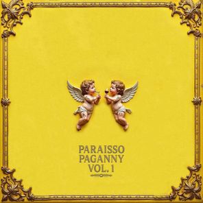 Seht, Atahualpa – PARAISSO PAGANNY VA VOL.1