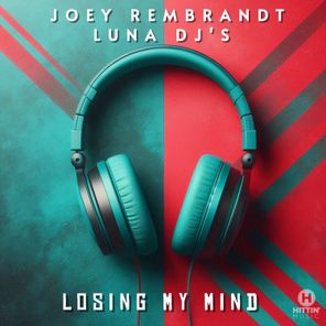 San Sebastian, Joey Rembrandt – Losing My Mind