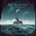 Roman Messer, Roxanne Emery – Lost & Found (Breakbeat Mix)