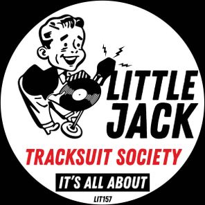 Tracksuit Society – It’s All About