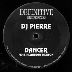 DJ Pierre, Alvaughn Jackson – Dancer