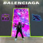 Candy Kid – Balenciaga Daddy