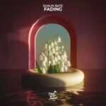 Shaun Bate – Fading