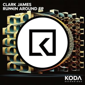 Clark James – Runnin Around EP