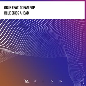 Grue, Ocean.Pop – Blue Skies Ahead