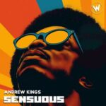Andrew Kings – Sensuous