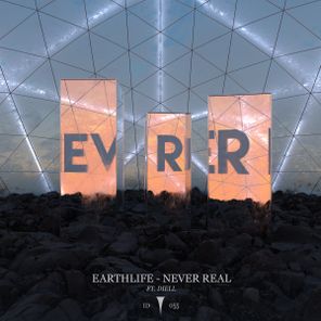 EarthLife, Diell - Never Real 1 EarthLife, Diell – Never Real