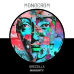 Brezzilla – Naughty