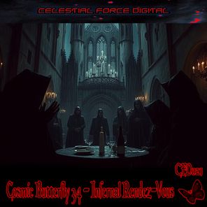 Cosmic Butterfly 34 – Infernal Rendez-Vous