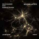 Markus Volker, Milio Ruando – Bouger la Tête