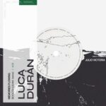 Julio Victoria, Luca Durán – Bogotá 5.35 AM (Luca Durán Remix)