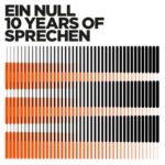 Psychederek, Lindstrøm – Ein Null: 10 Years Of Sprechen