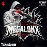 MegalonX – Chapter 4: Takedown