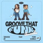 ilomilo – Groove That Funk