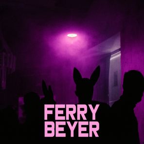 Ferry Beyer – Get the Party Started