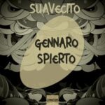 Gennaro Spierto – Suavecito