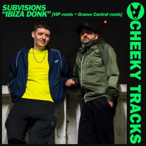 SUBVISIONS, Groove Control – Ibiza Donk (Remixes)