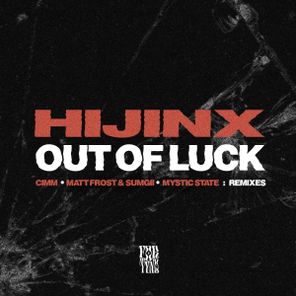Cimm, Mystic State – Out Of Luck (Remixes)