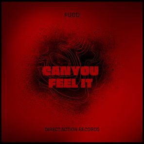 FUDO – Can You Feel It