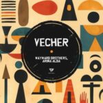 Wayward Brothers, Arina Alba – Vecher