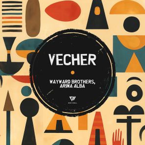 Wayward Brothers, Arina Alba – Vecher