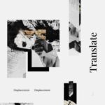 Translate, Anthony Linell – Displacement