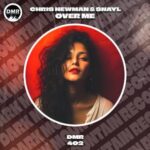 Snayl, Chris Newman – Over Me