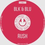BLK&BLU – Rush