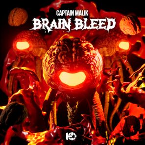 Captain Malik – BRAIN BLEED