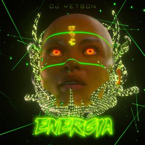 DJ YETSON – Energia