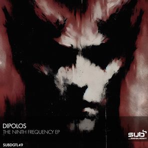 Dipolos – The Ninth Frequency EP