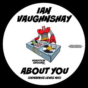Demarkus Lewis, Ian Vaughnshay – About You