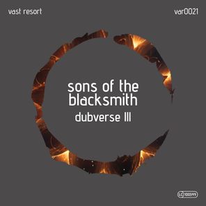 Sons Of The Blacksmith – Dubverse Ill