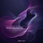 Stanny Abram, Fabian Jakopetz – Tribalbolero EP