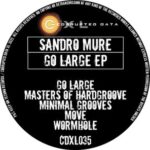 Sandro Mure – Go Large EP