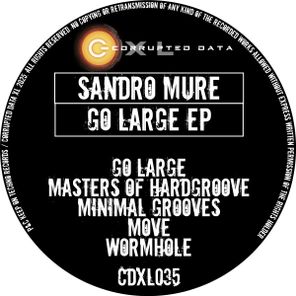 Sandro Mure – Go Large EP