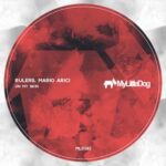 Rulers, Mario Arici – On My Skin