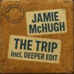 Jamie McHugh – The Trip