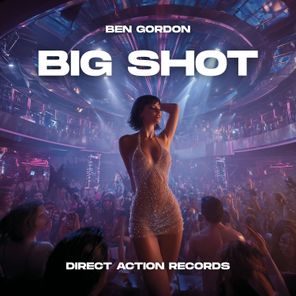 Ben Gordon – Big Shot