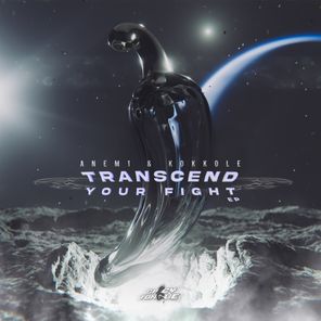 ANEM1, KOKKOLE – Transcend Your Fight