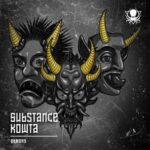 Substance, Kowta – Demons