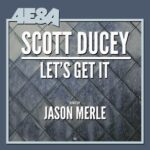 Scott Ducey, Jason Merle – Let’s Get It