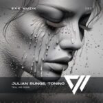 Tonino, Julian Runge – Tell Me How