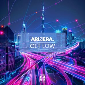 ARIZERA – Get Low