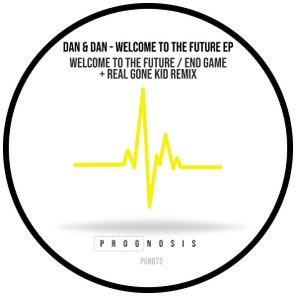 Dan & Dan, Real Gone Kid – Welcome to the Future EP