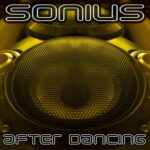 Sonius - After Dancing 3 Sonius – After Dancing