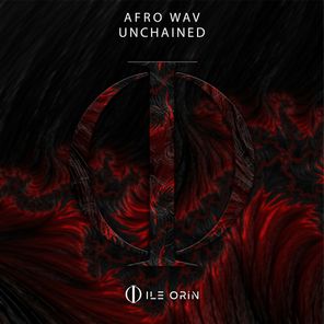 Afro Wav – Unchained