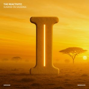 The Reactivitz – Sunrise on Savanna