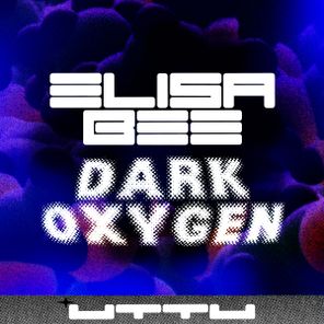 Elisa Bee – Dark Oxygen