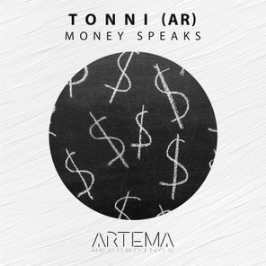 Tonni (AR) – Money Speaks